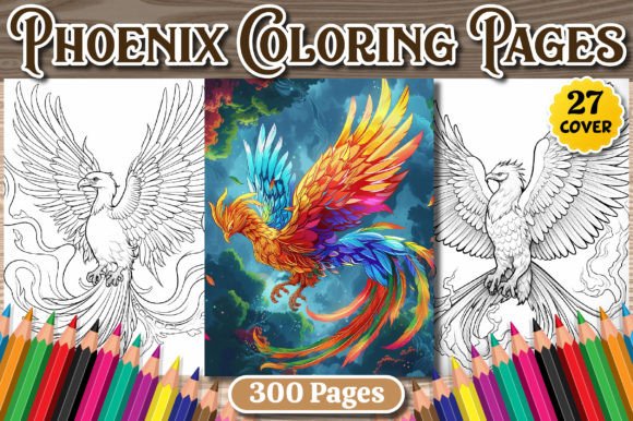 Phoenix Coloring Pages for Adults, Vol.3: A Practical Resource for Creatives and Creators